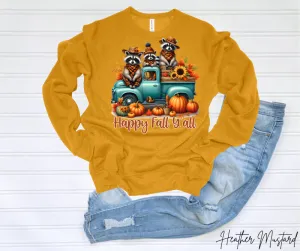 Raccons Happy fall Y'all Sweatshirt